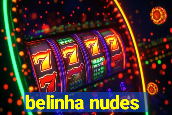 belinha nudes